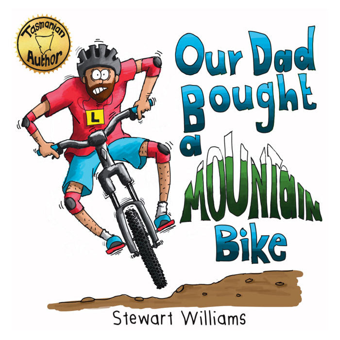 Our Dad Bought a Mountain Bike Book by Stewart Williams